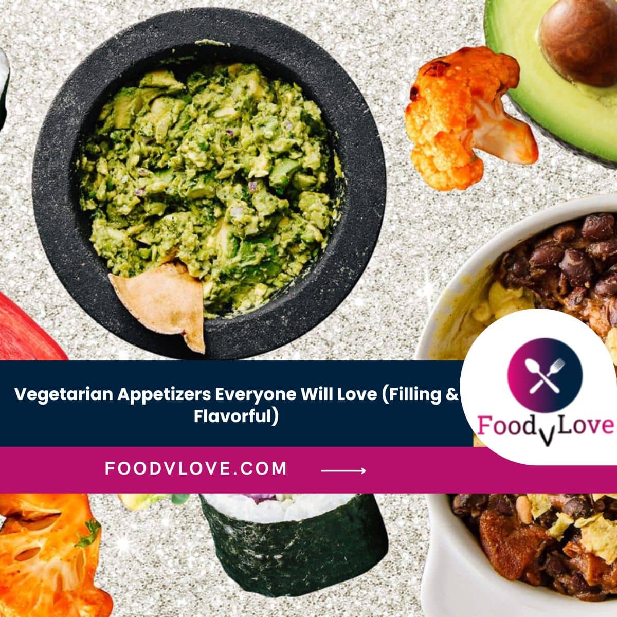 Vegetarian Appetizers Vegetarian Appetizers