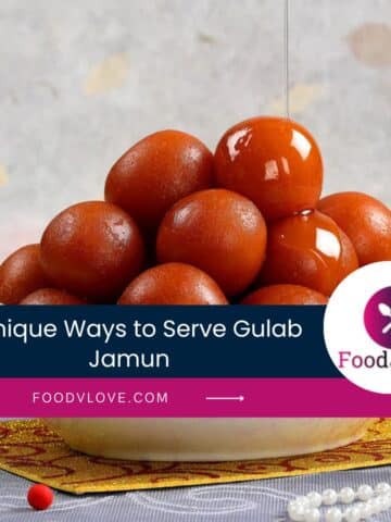 how to serve gulab jamun