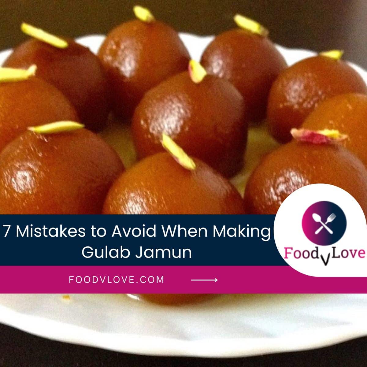 gulab jamun mistakes gulab jamun mistakes