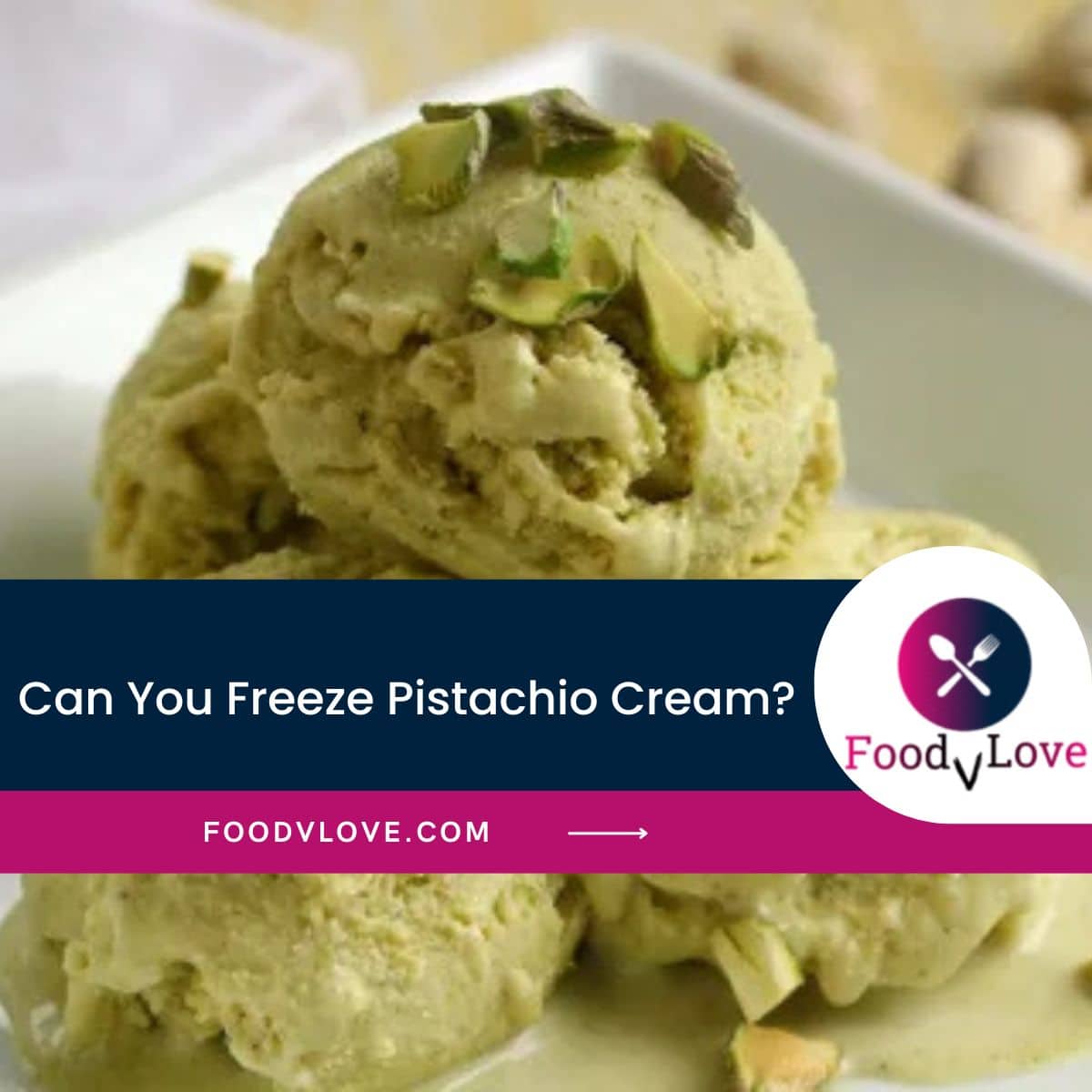 can you freeze pistachio cream can you freeze pistachio cream
