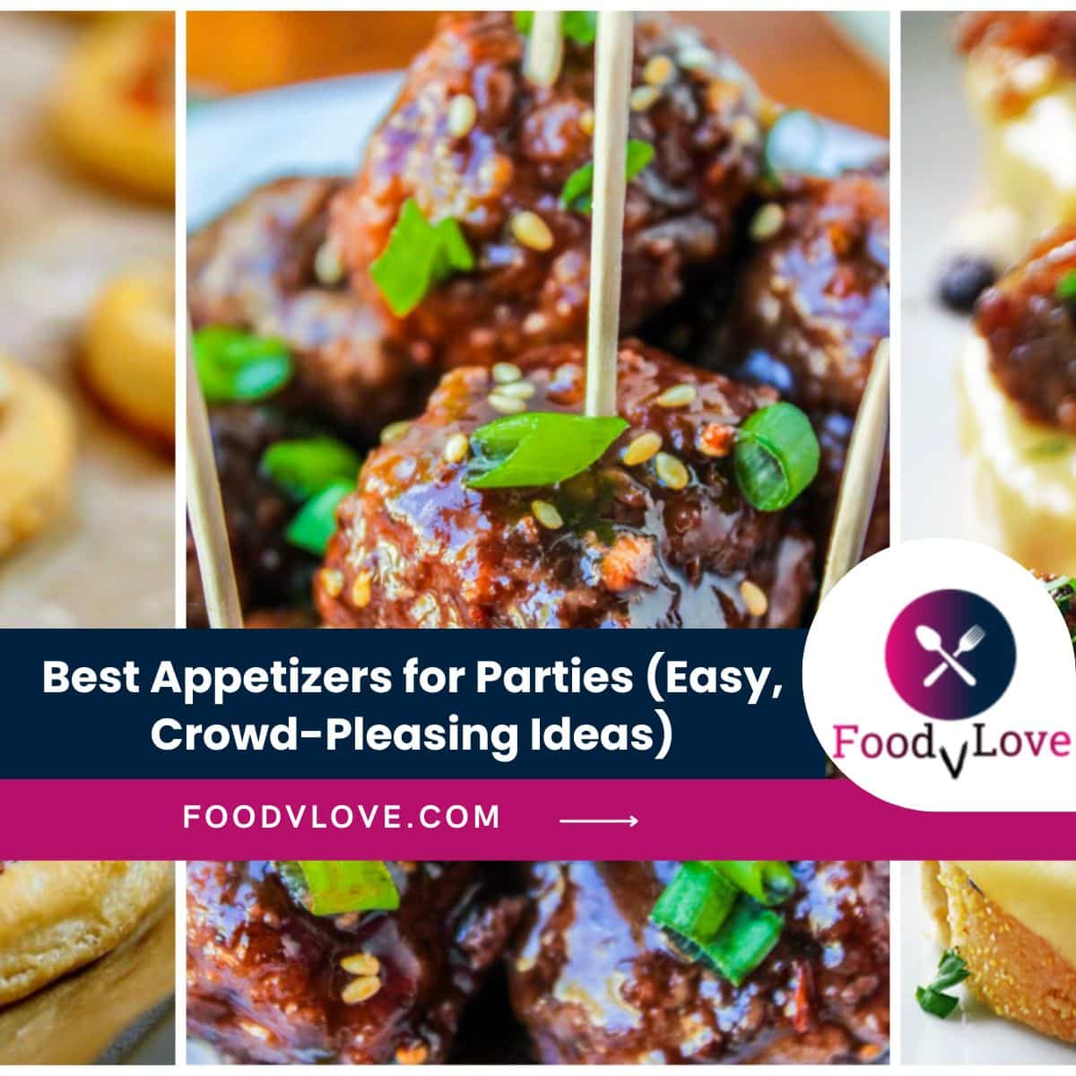 Best Appetizers for Parties