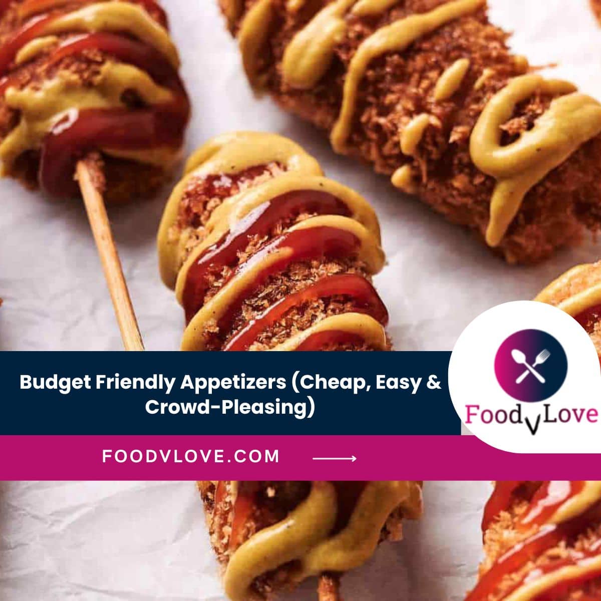 Budget Friendly Appetizers